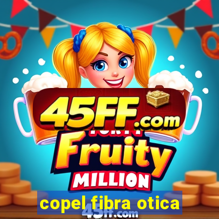 copel fibra otica